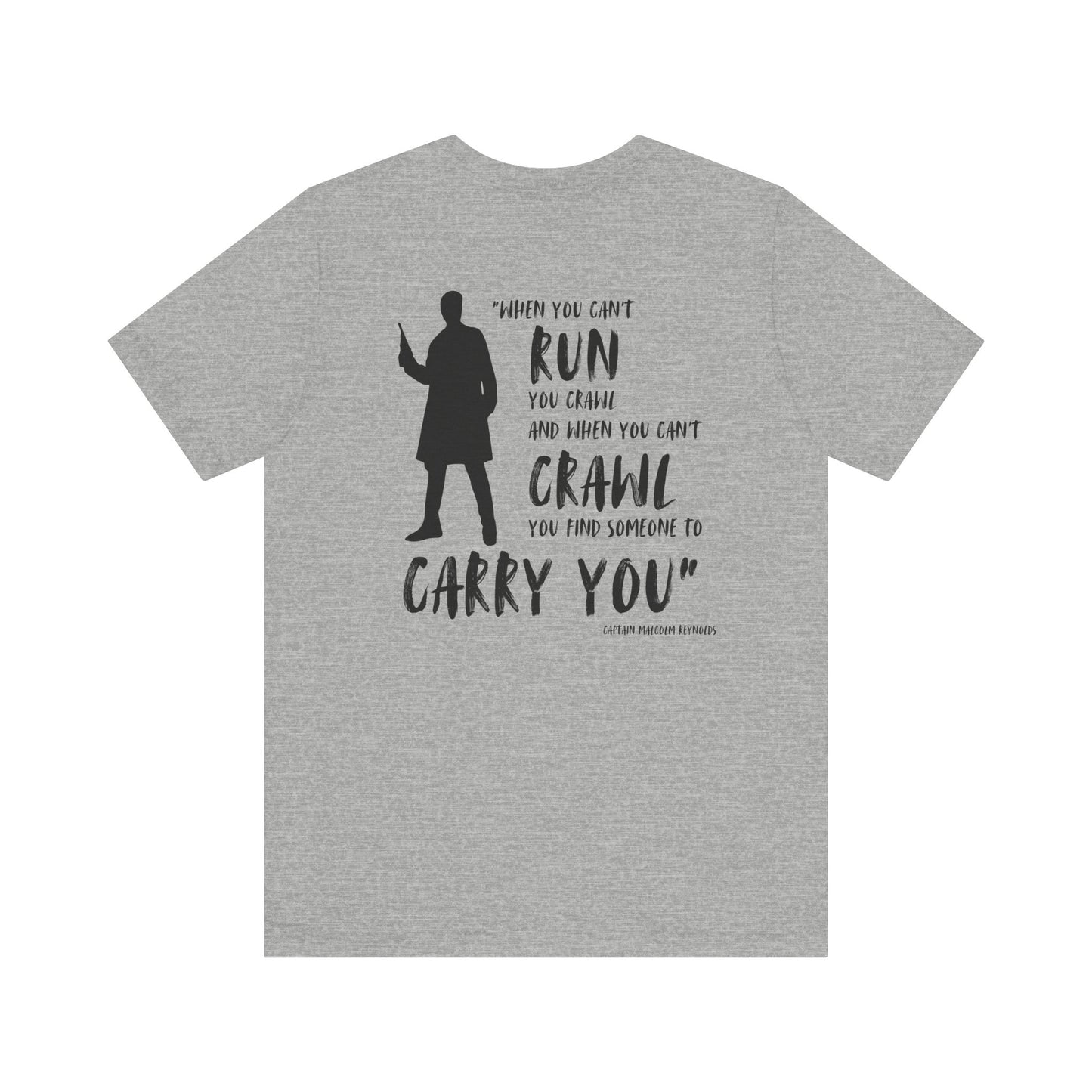 Malcolm Reynolds Quote T-shirt - Firefly