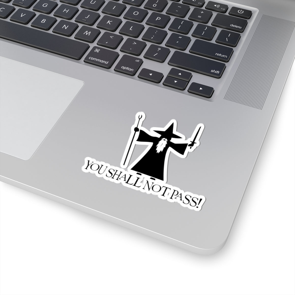 You Shall Not Pass - Lord of the Rings Stickers