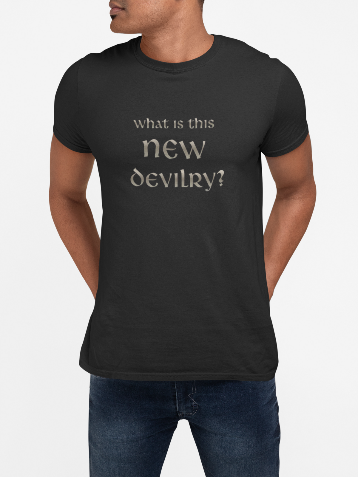 What Is This New Devilry? - Lord of the Rings T-Shirt