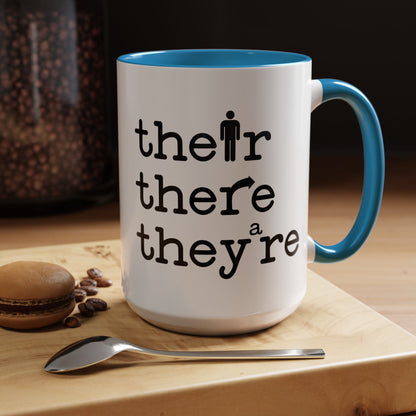 Their, There, They're Coffee Mug