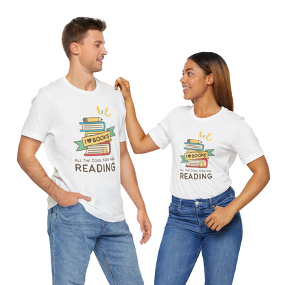 All The Cool Kids Are Reading - Book Lovers