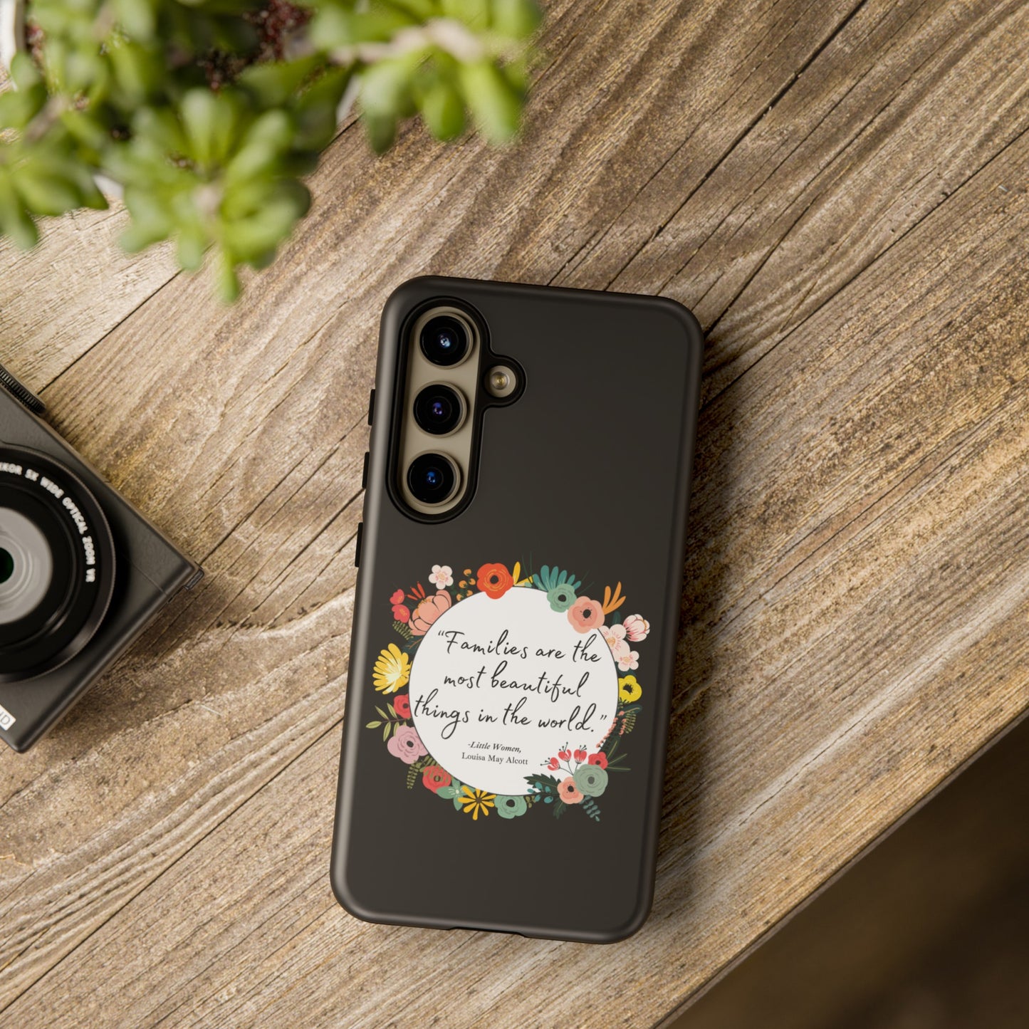 Families Are The Most Beautiful Things Phone Case - Little Women