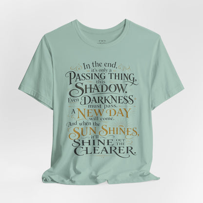 Samwise Gamgee Quote - Lord of the Rings T-Shirt
