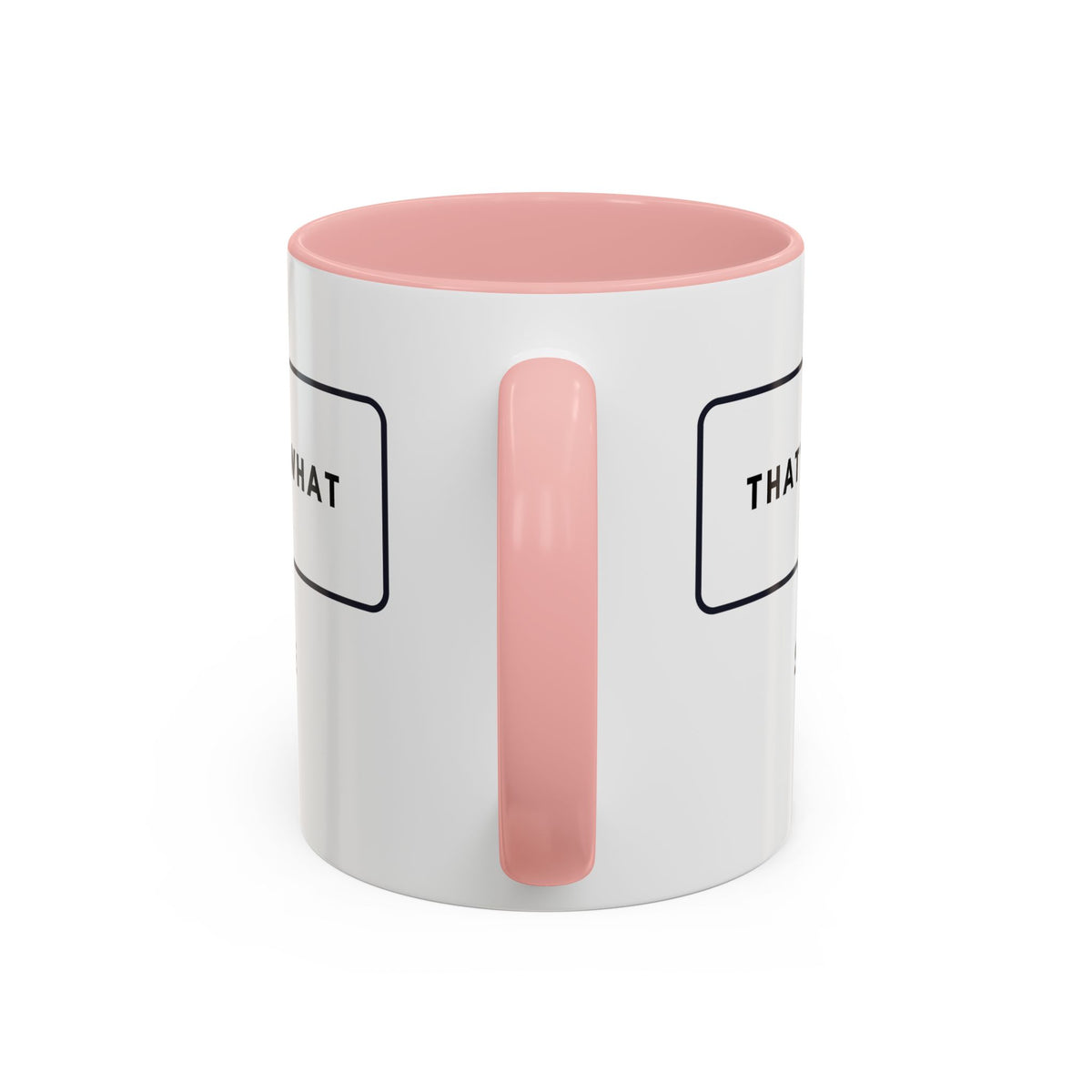 That's What She Said  - The Office Coffee Mug
