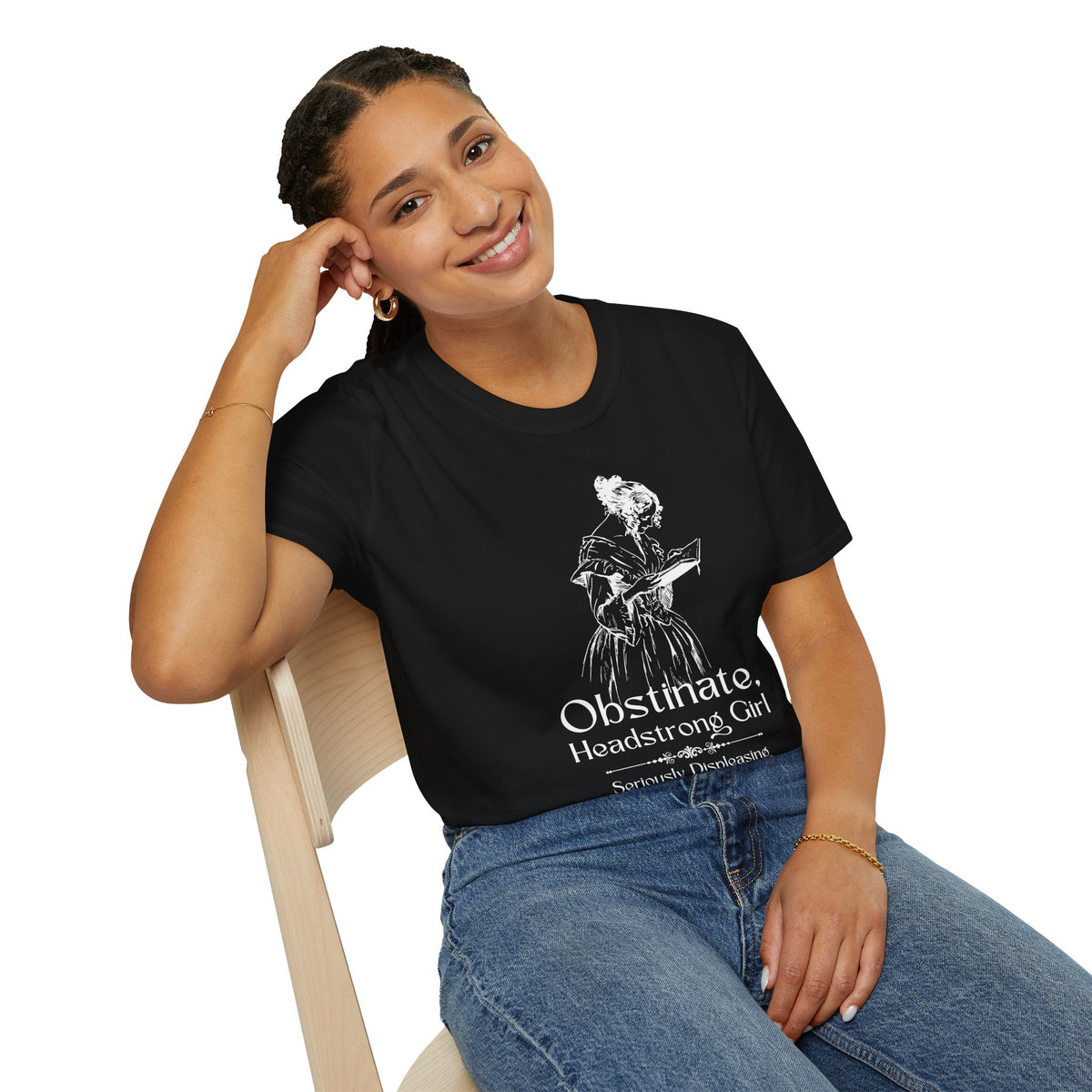 Obstinate Headstrong Girl - Jane Austen Quote Tee