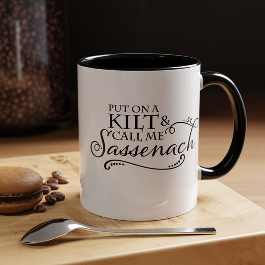 Call Me Sassenach - Outlander Coffee Mug