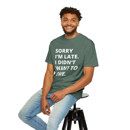 Sorry I'm Late Unisex T-shirt - Nerd Stuff
