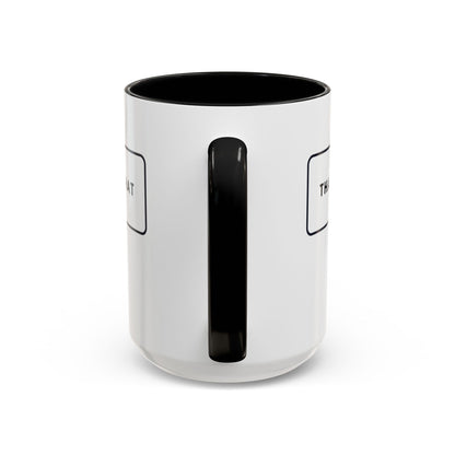 That's What She Said  - The Office Coffee Mug