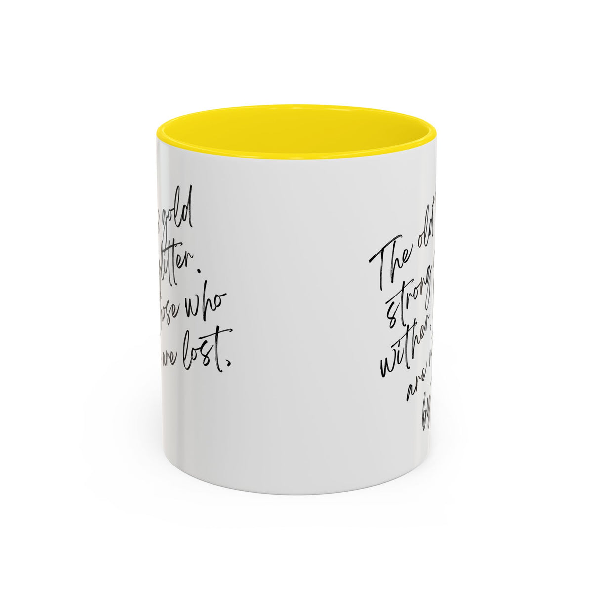 All That Is Gold Does Not Glitter - The Lord of the Rings Coffee Mug