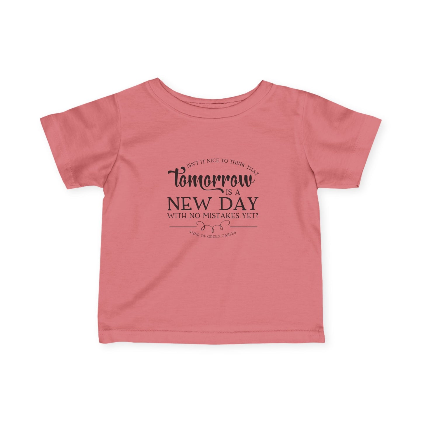 Tomorrow is a New Day - Anne of Green Gables Baby T-shirt