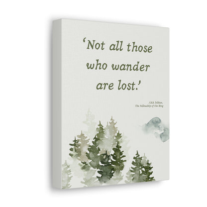 Not All Who Wander Tolkien Quote - Lord of the Rings Canvas Wall Art