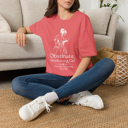 Obstinate Headstrong Girl - Jane Austen Quote Tee