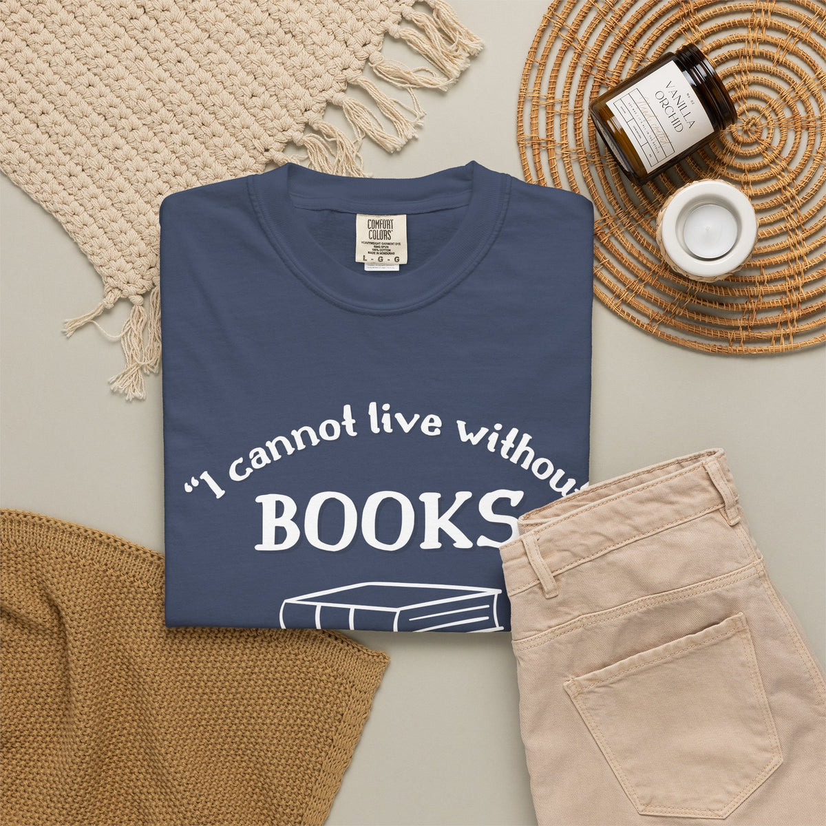 I Cannot Live Without Books Thomas Jefferson Quote  - Book Lovers T-shirt