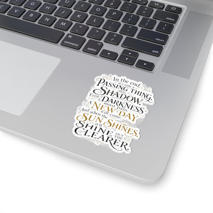 Samwise Gamgee Quote - Lord of the Rings Sticker