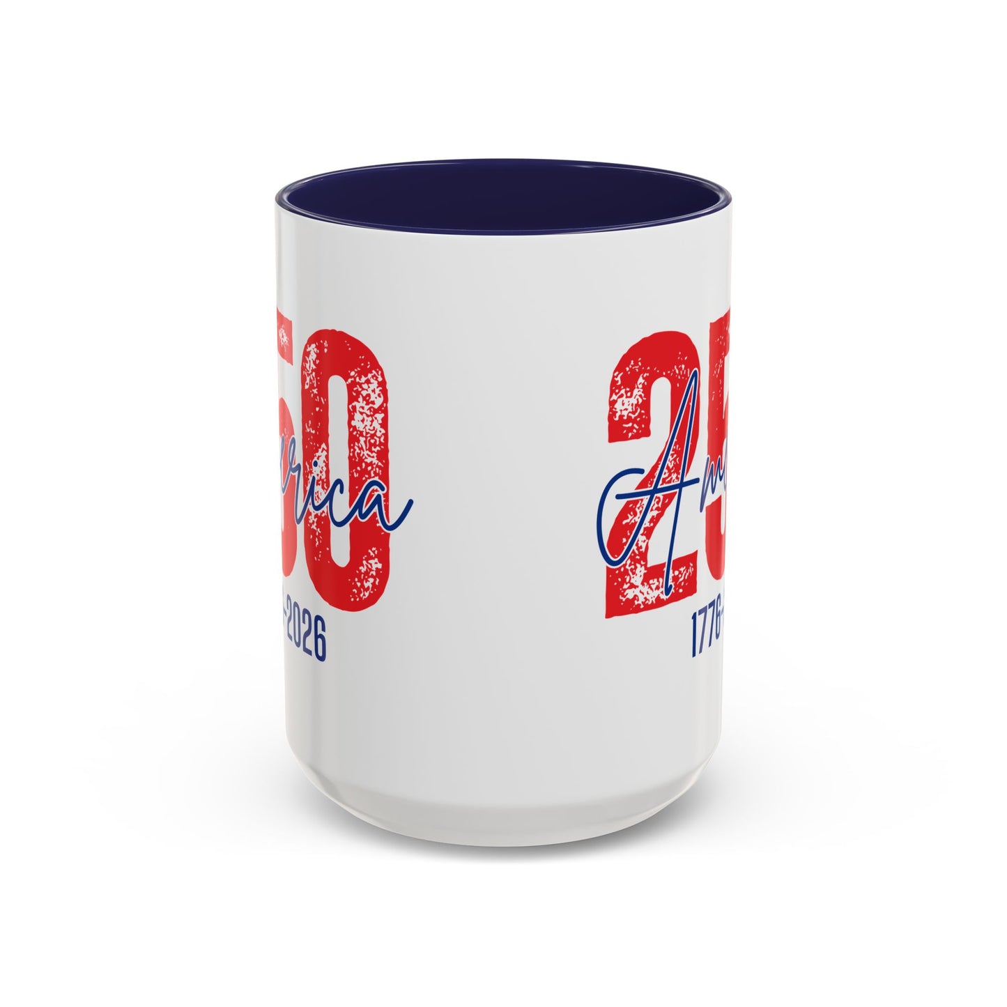 America's 250th Anniversary - Patriotic Coffee Mug