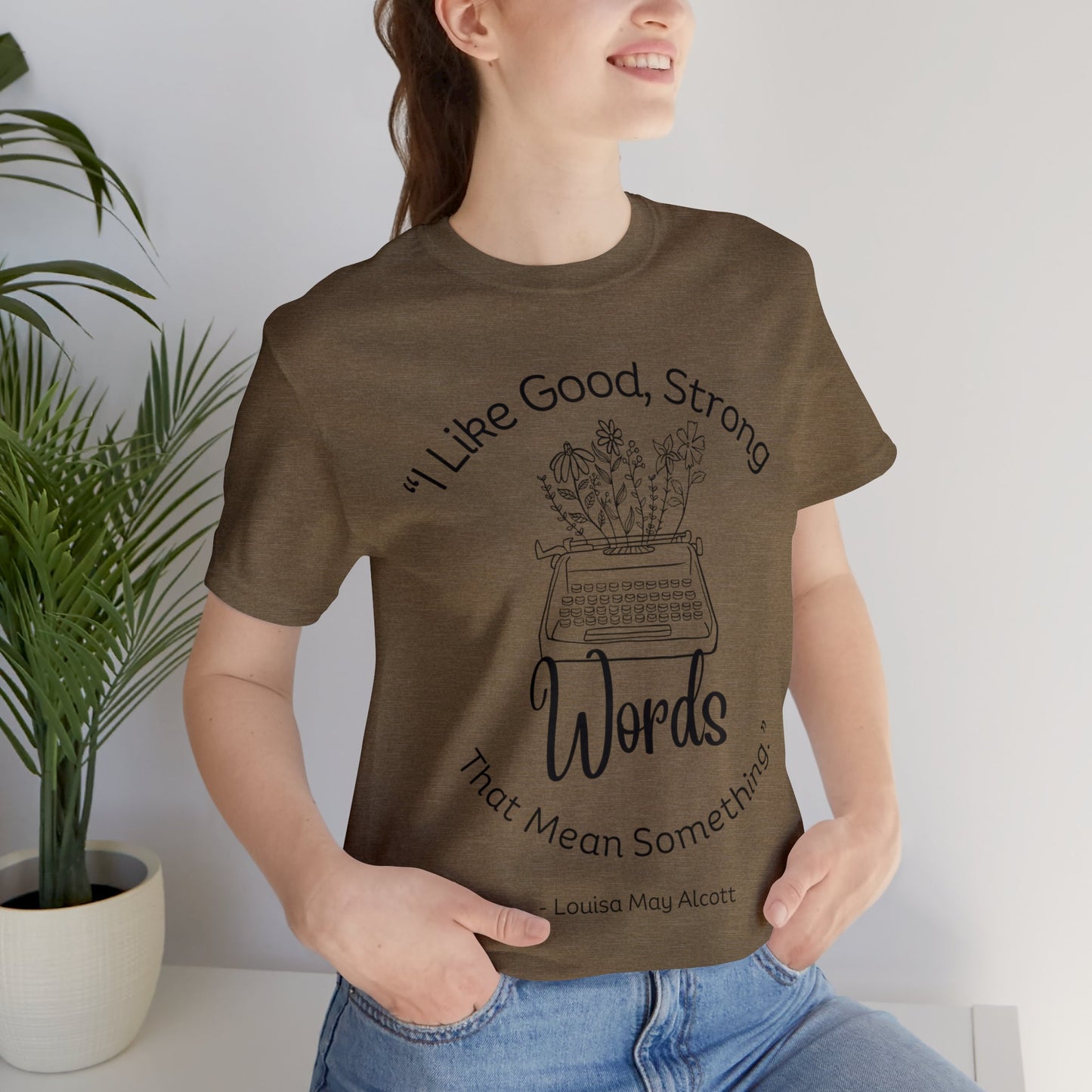 little women quote tshirt