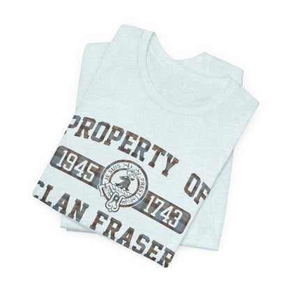 Property of Clan Fraser - Outlander T-shirt