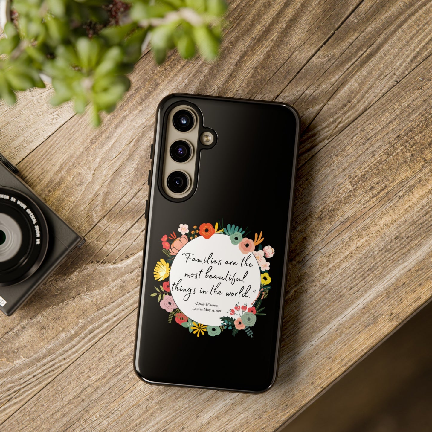 Families Are The Most Beautiful Things Phone Case - Little Women