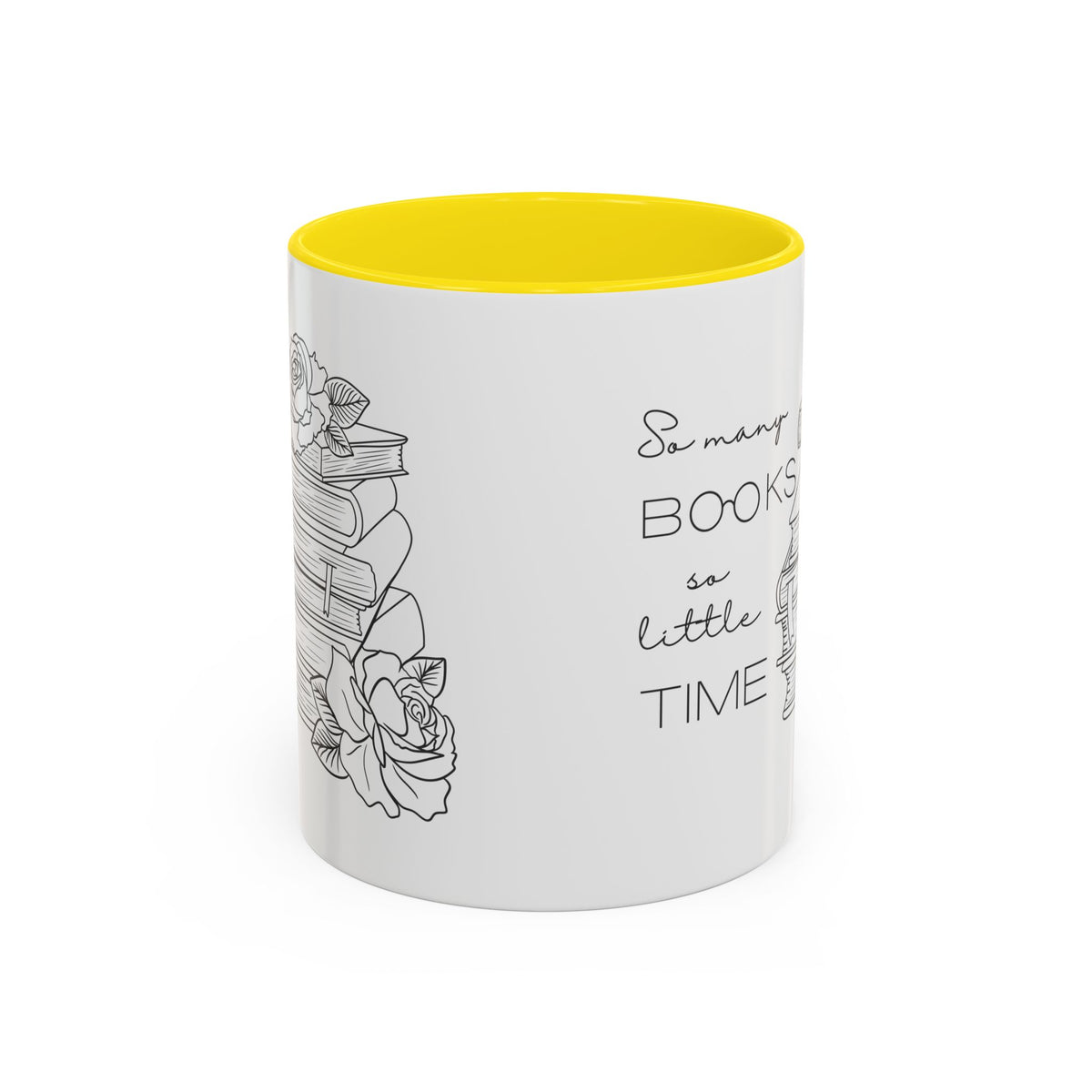 So Many Books So Little Time - Book Lovers Coffee Mug