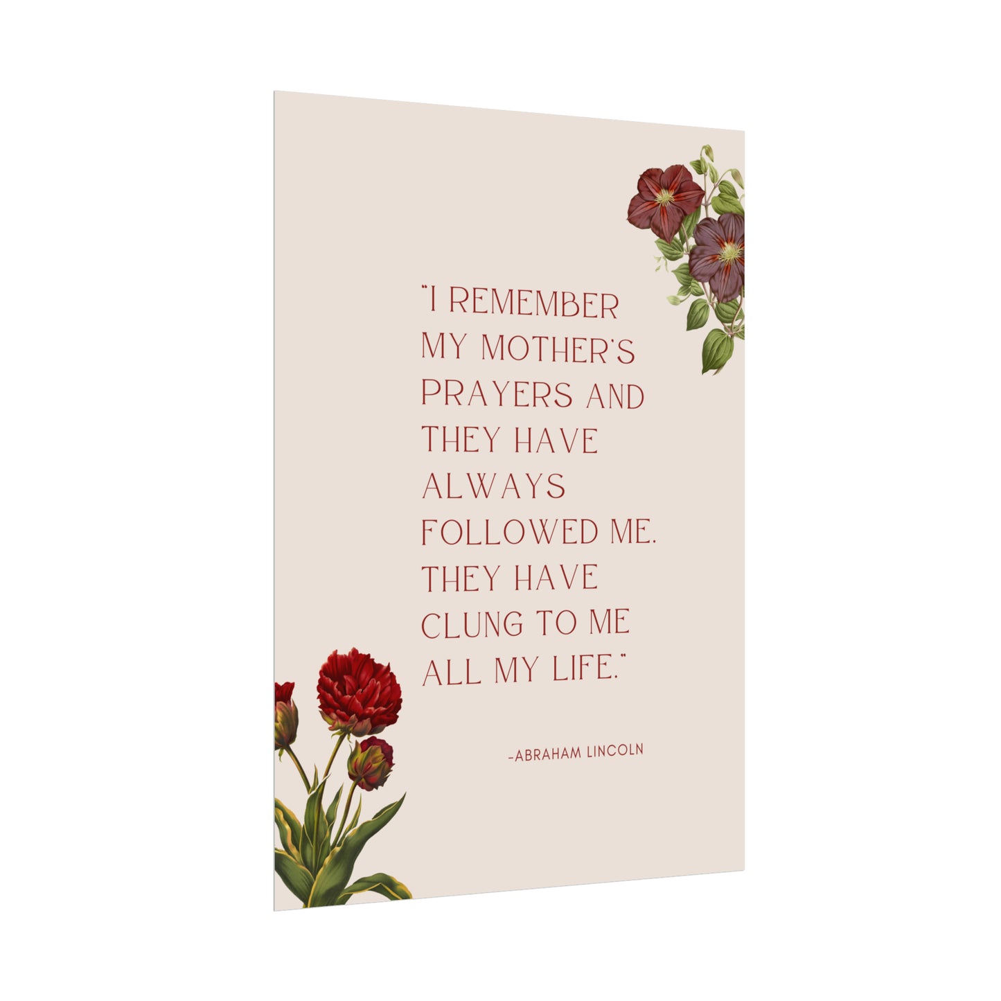 I Remember My Mother's Prayers Abraham Lincoln Quote - Fine Art Print