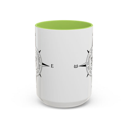 Not All Those Who Wander Are Lost - Lord of the Rings Coffee Mug