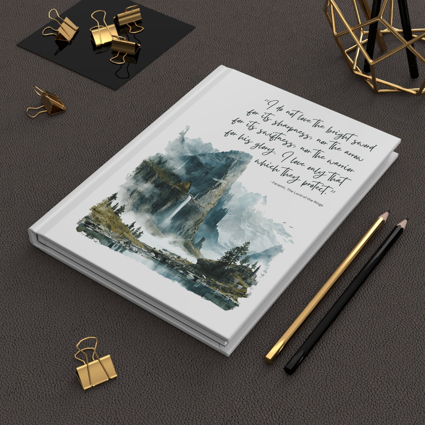 Faramir Quote Journal - Lord of the Rings