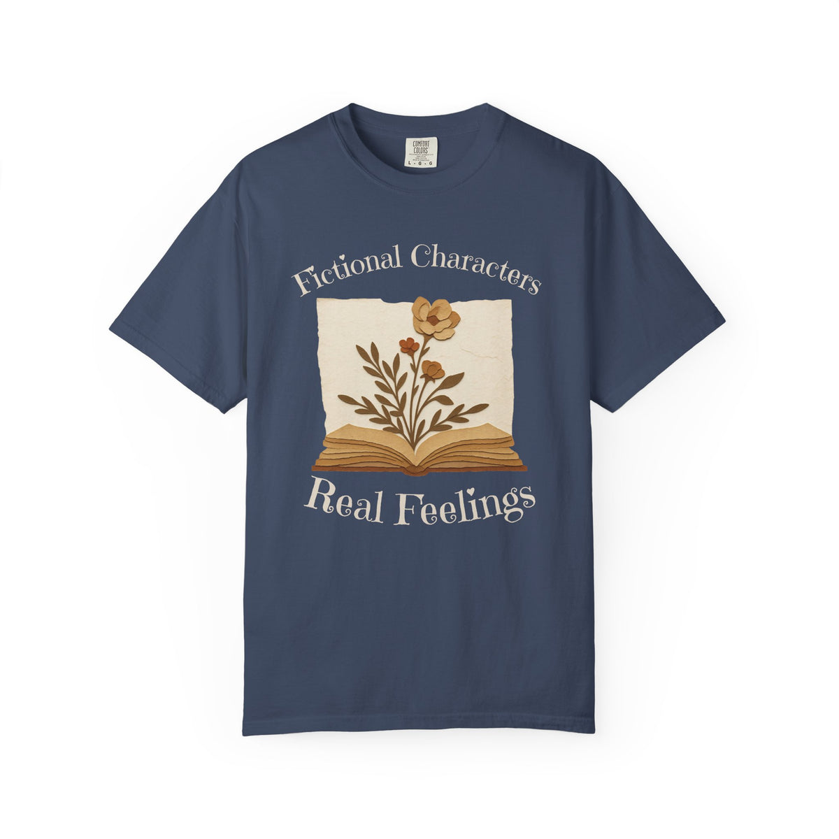 Fictional Characters Real Feelings - Book Lovers T-shirt