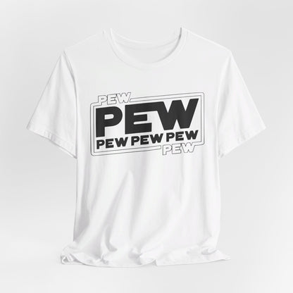 Pew Pew Pew - Star Wars T-Shirt