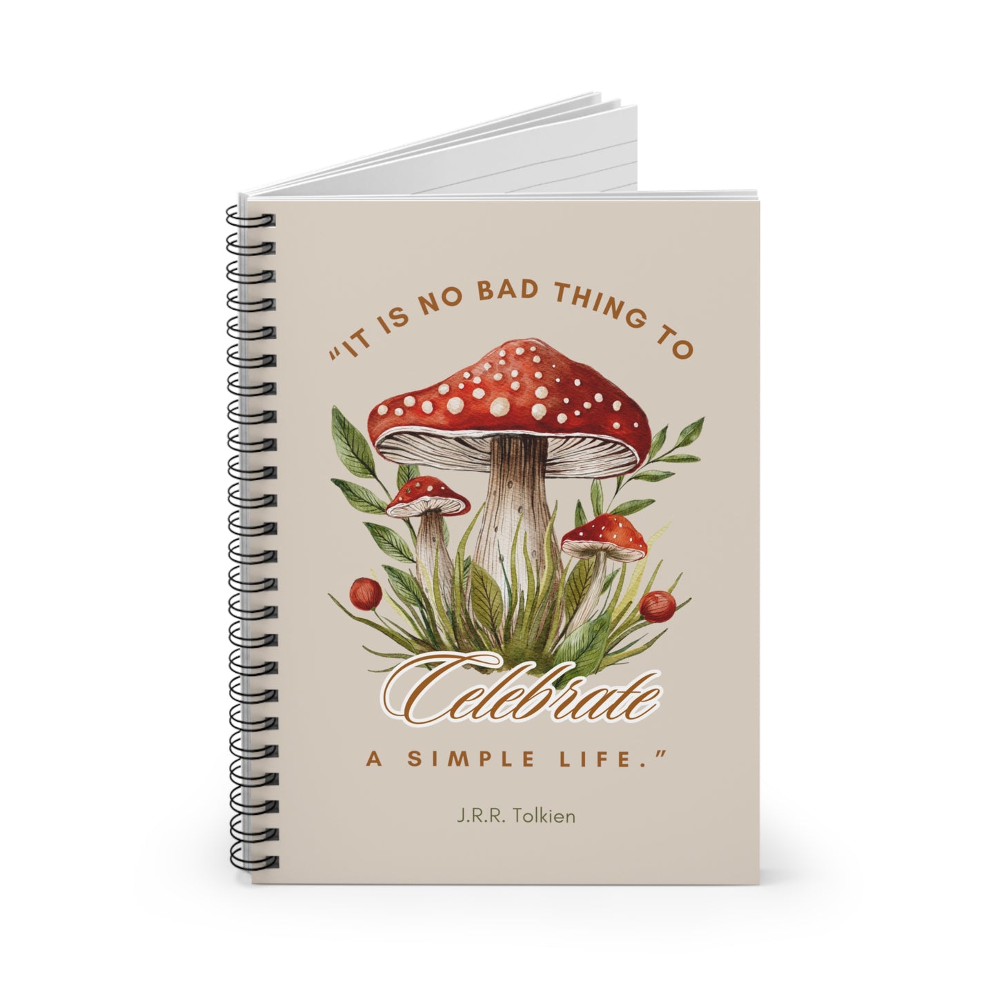 Celebrate a Simple Life Spiral Notebook - Lord of the Rings Quote