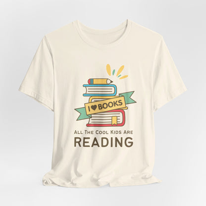 All The Cool Kids Are Reading - Book Lovers