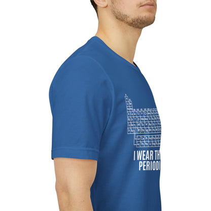 "I Wear This Shirt Periodically" -  Project Hail Mary T-Shirt