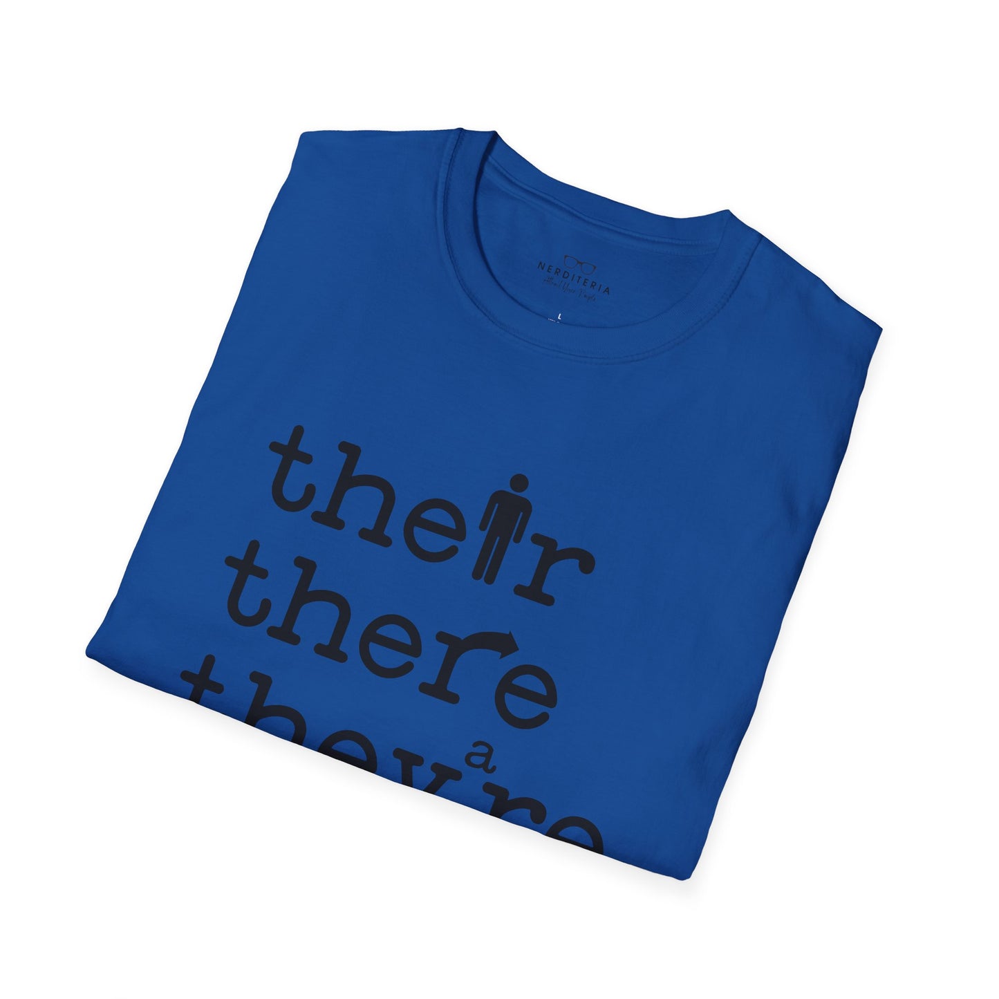 Their, There, They're Softstyle T-Shirt - Nerd Stuff