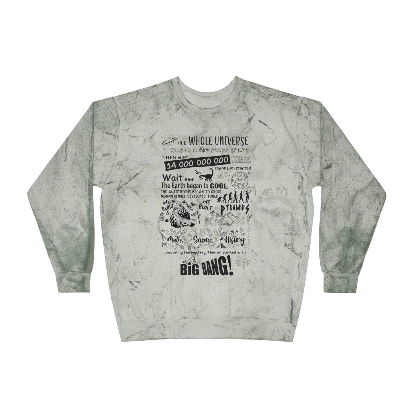 Big Bang Theory Theme Song Tie Dye Sweatshirt - Big Bang Theory