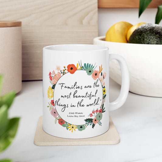 quote about families coffee mug