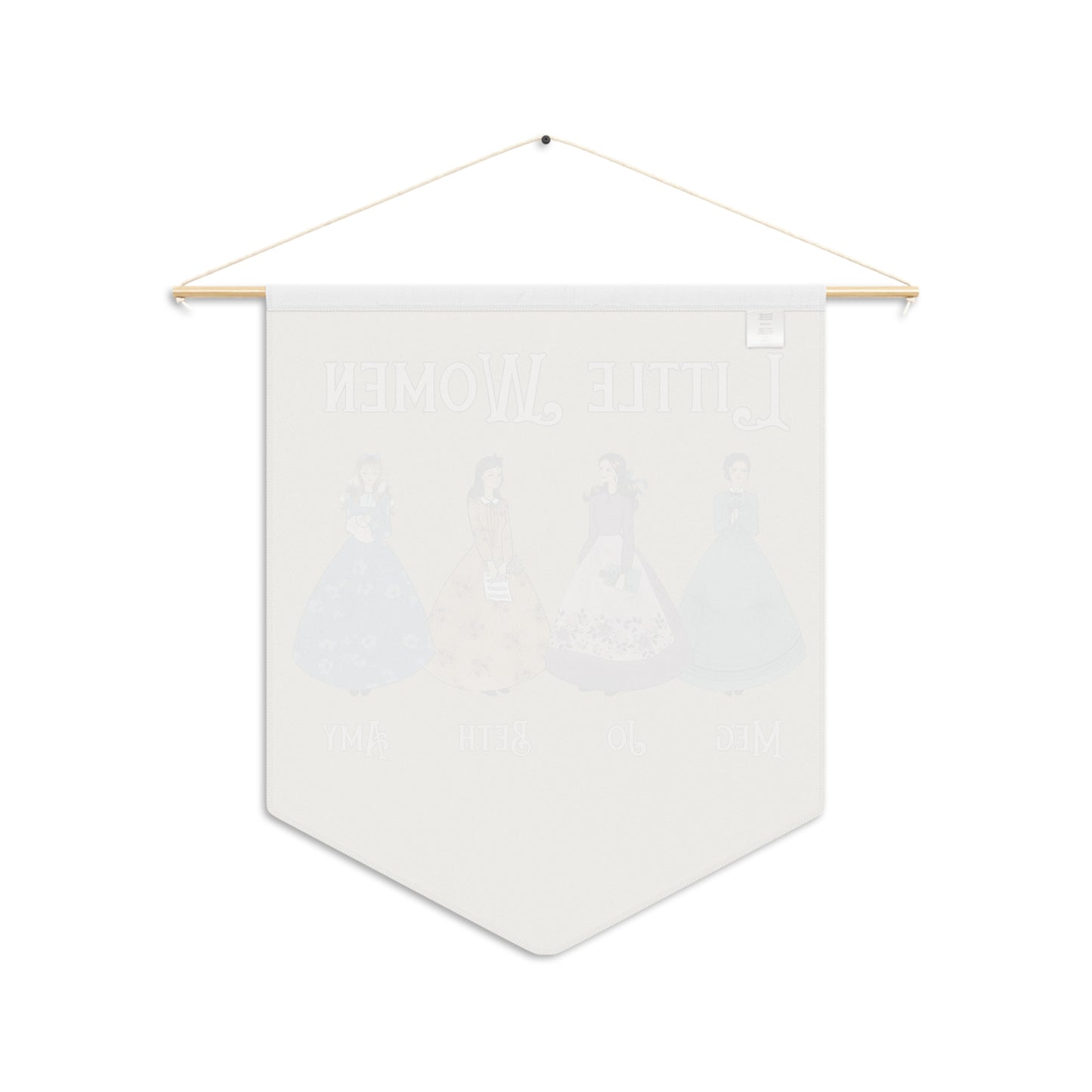 All Dressed Up - Little Women Wall Pennant