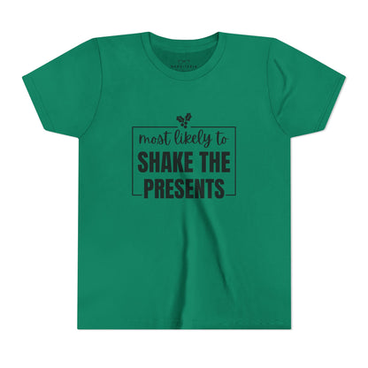 Most Likely to Shake the Presents - Kids' Holiday T‑Shirt