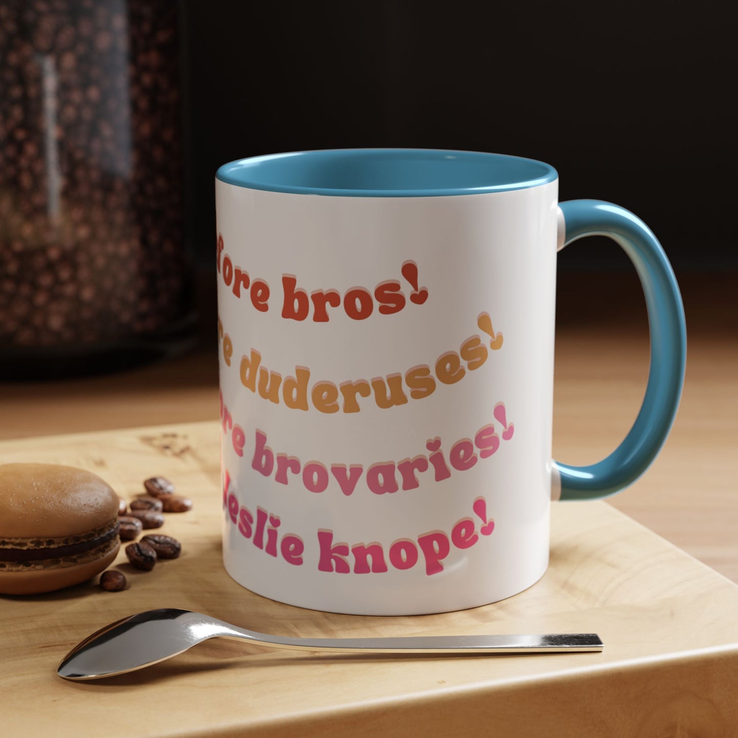 'Bros Before Hoes' Galentines - Parks and Rec Coffee Mug