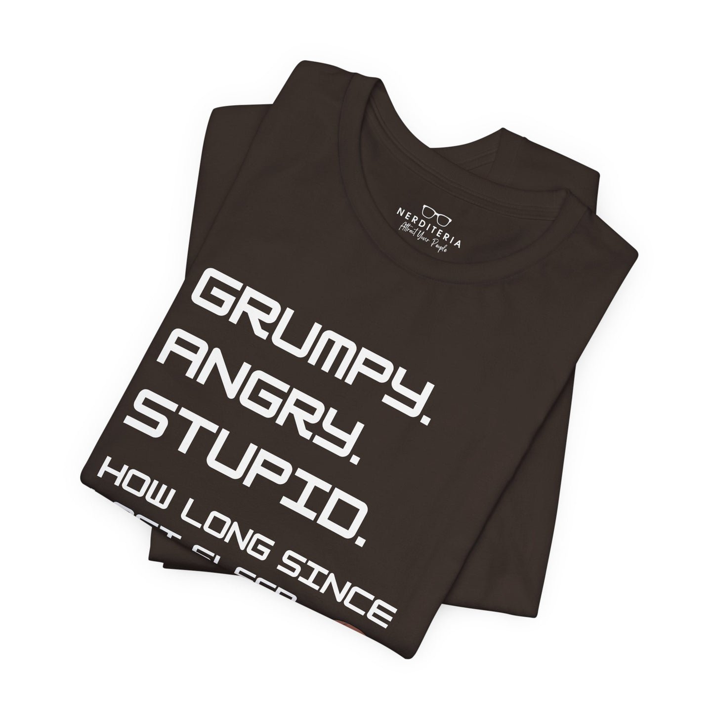 Grumpy Angry Stupid - Project Hail Mary T-Shirt