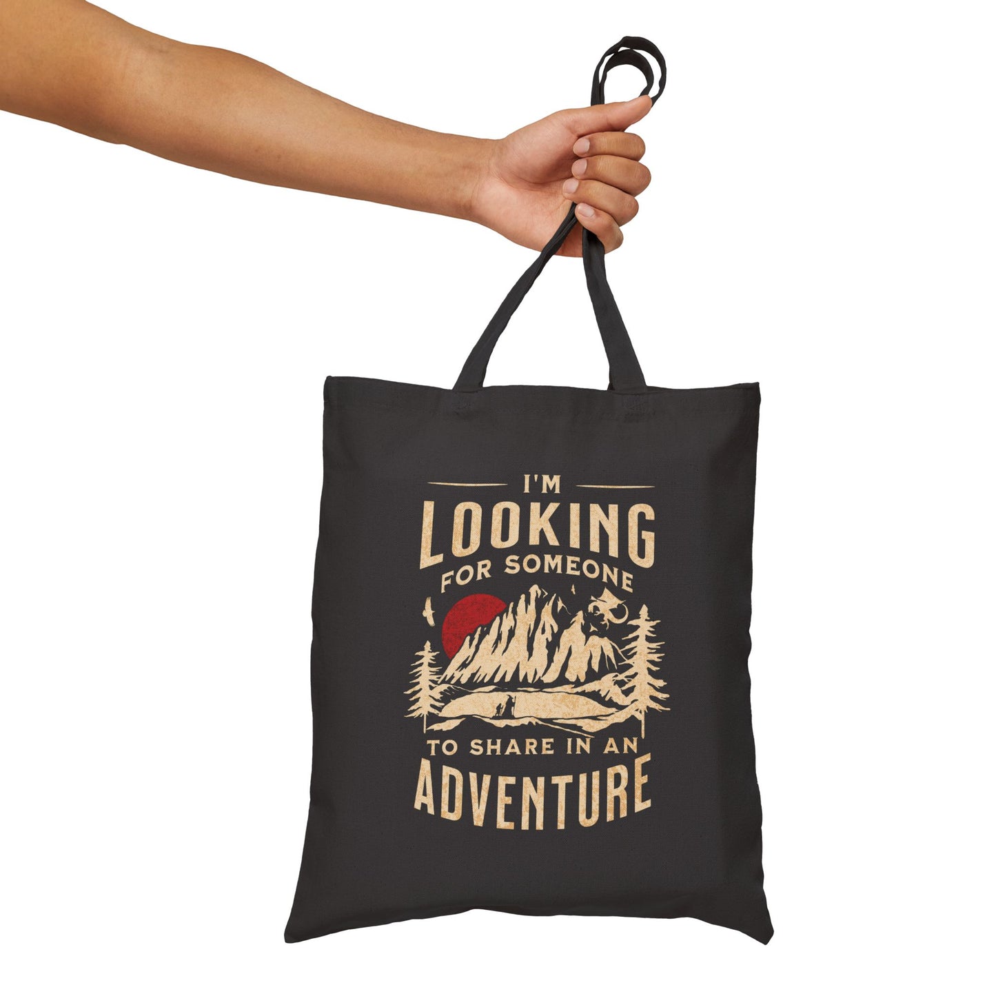 “I’m Looking for Someone to Share in an Adventure” - Lord of the Rings Tote Bag