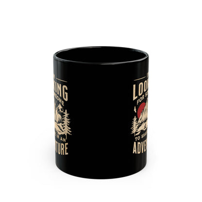 "I'm Looking for Someone to Share in an Adventure" - Lord of the Rings Coffee Mug