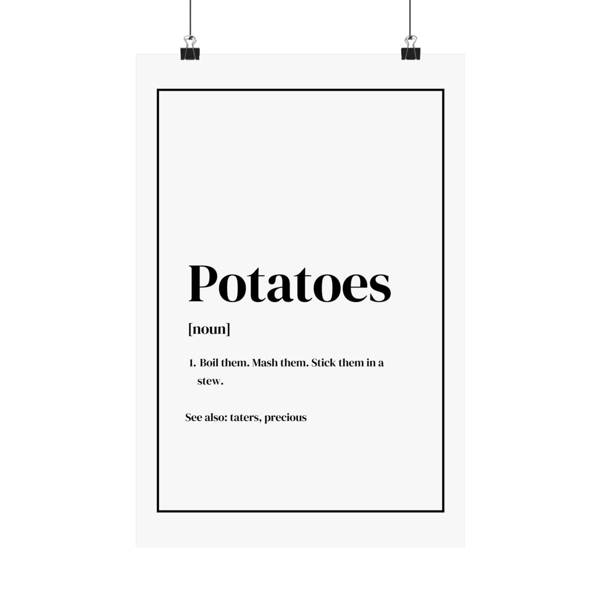 Potatoes Definition - Lord of the Rings Poster