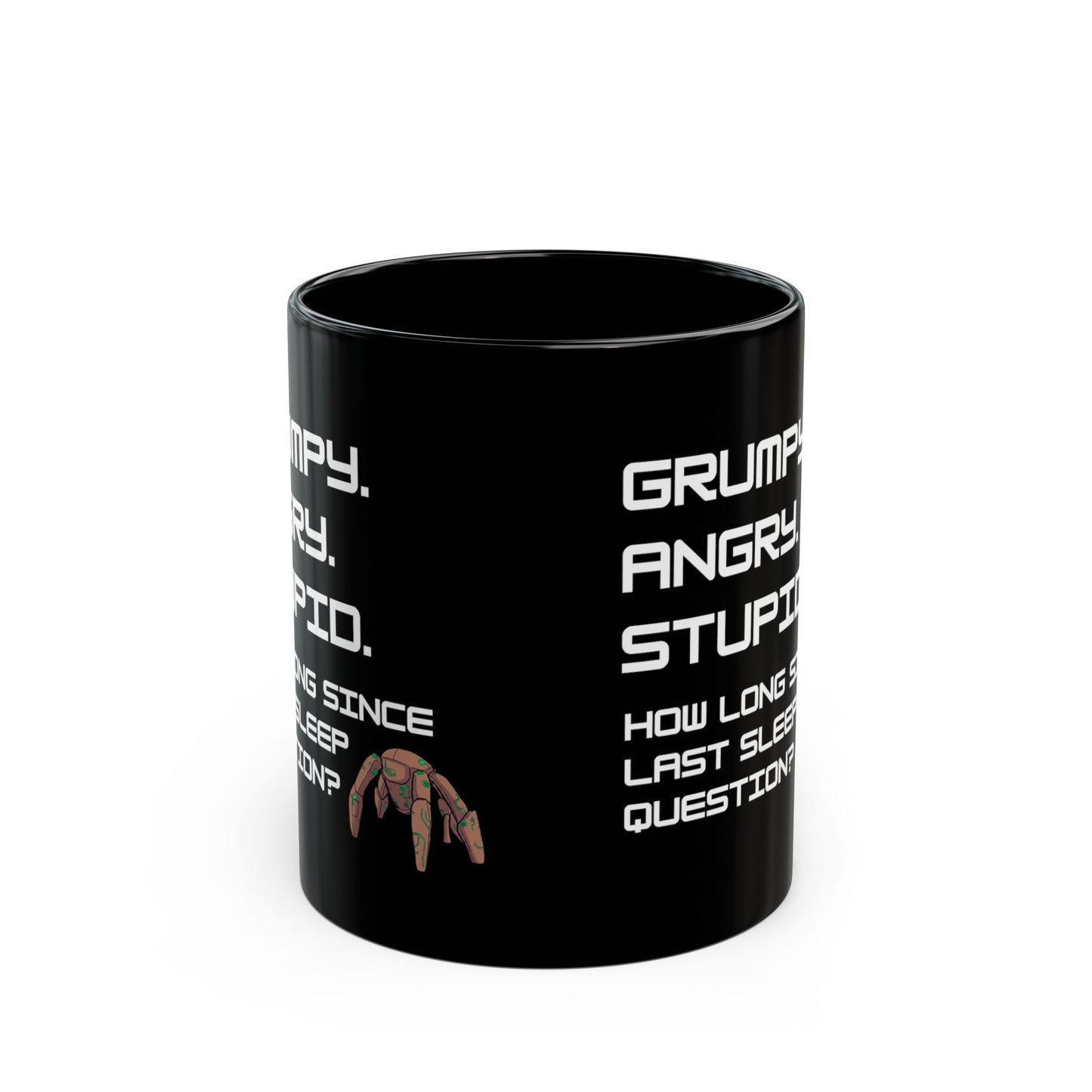 Grumpy Angry Stupid — Project Hail Mary Coffee Mug