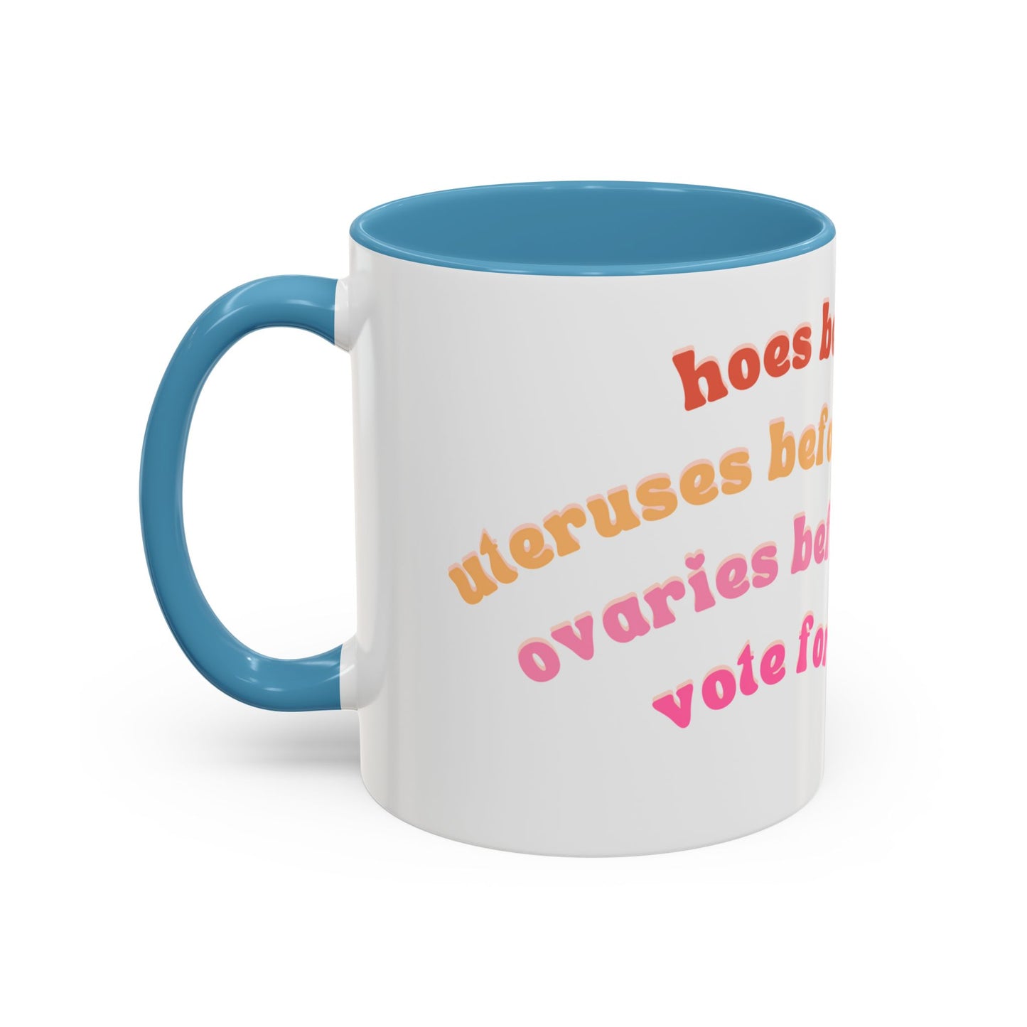'Bros Before Hoes' Galentines - Parks and Rec Coffee Mug