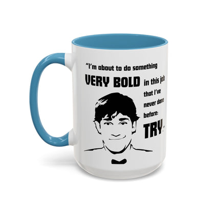 Jim Halpert Quote - The Office Coffee Mug