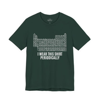 "I Wear This Shirt Periodically" -  Project Hail Mary T-Shirt