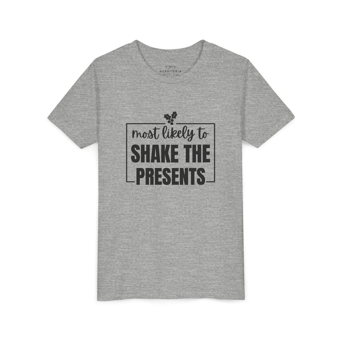 Most Likely to Shake the Presents - Kids' Holiday T‑Shirt