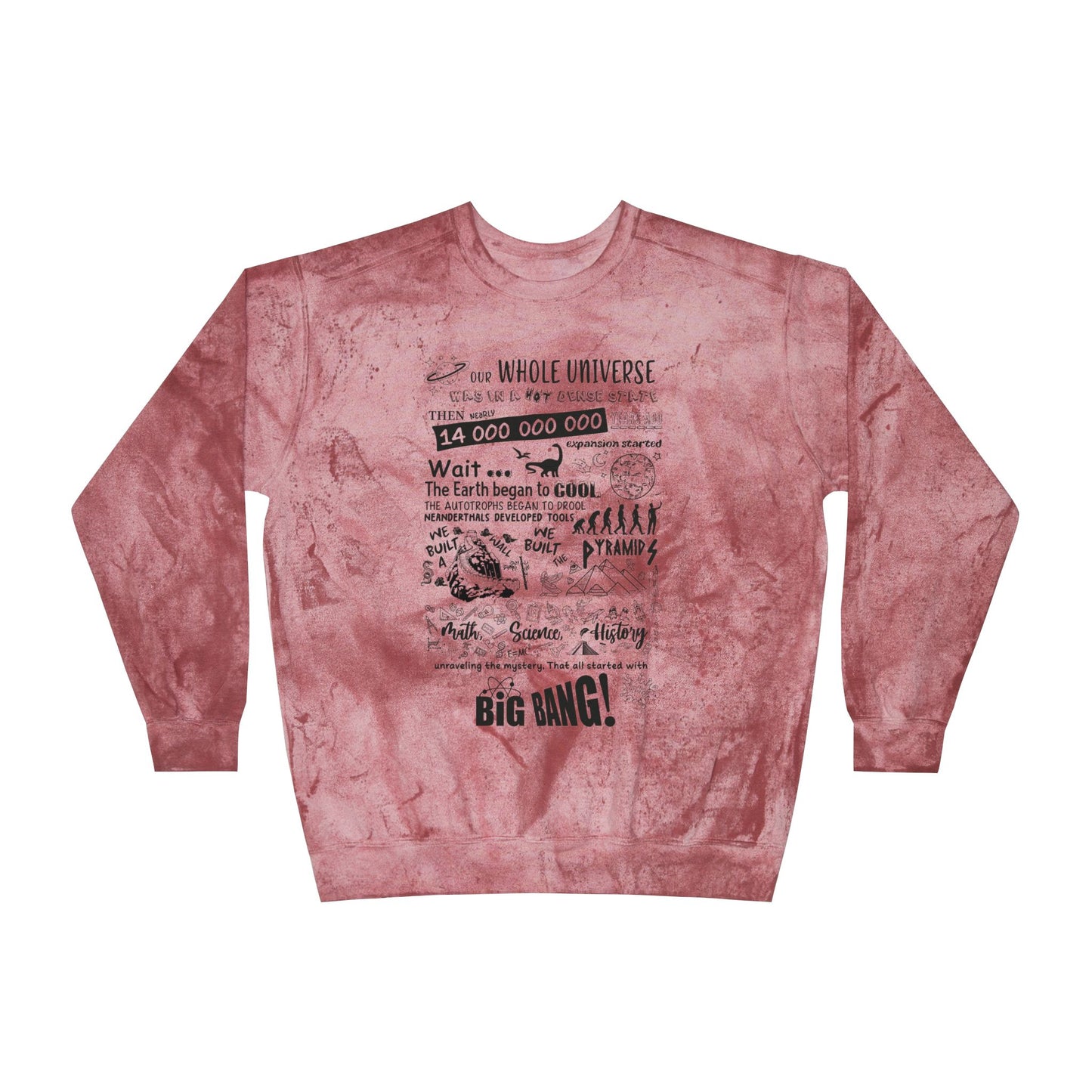 Big Bang Theory Theme Song Tie Dye Sweatshirt - Big Bang Theory