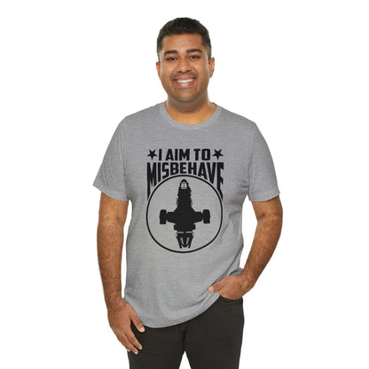 i aim to misbehave tshirt