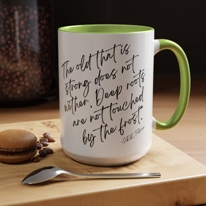 All That Is Gold Does Not Glitter - The Lord of the Rings Coffee Mug