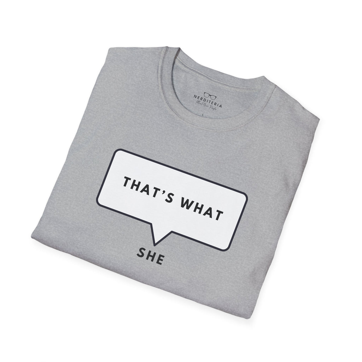 That's What She Said - The Office T-shirt